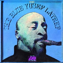 The Blue Yusef Lateef