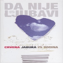 25 Godina - Da Nije Ljubavi (Boxset 4CD)