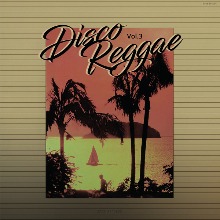 Disco Reggae Vol.3 (2LP)