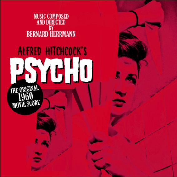 Psycho (The Original Film Score)