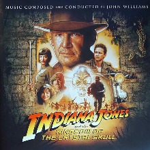 Indiana Jones And The Kingdom Of The Crystal Skull (Original Motion Picture Soundtrack)